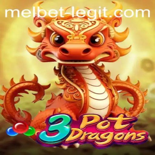 Exploring the World of 3PotDragons and Evaluating the Legitimacy of Melbet