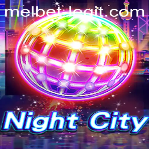 Exploring the Intricacies of NightCity and the Legitimacy of Melbet